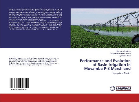 Performance and Evolution of Basin Irrigation in Muvamba P-8 Marshland: Nyagatare District
