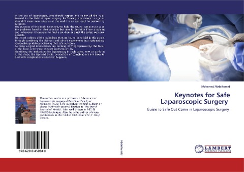 Keynotes for Safe Laparoscopic Surgery: Guide to Safe Out Come in Laparoscopic Surgery