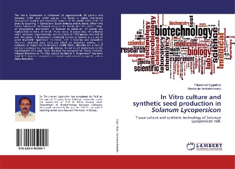In Vitro culture and synthetic seed production in Solanum Lycopersicon: Tissue culture and synthetic technology of Solanum Lycopersicon mill.
