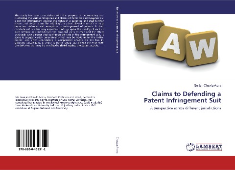 Claims to Defending a Patent Infringement Suit: A perspective across different jurisdictions