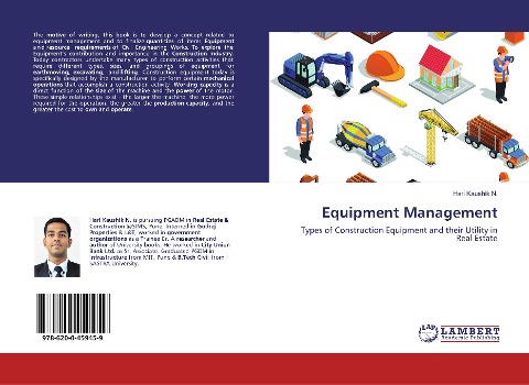 Equipment Management: Types of Construction Equipment and their Utility in Real Estate