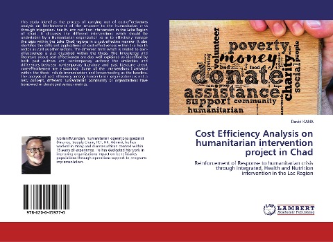 Cost Efficiency Analysis on humanitarian intervention project in Chad: Reinforcement of Response to humanitarian crisis through integrated, Health and Nutrition intervention in the Lac Region