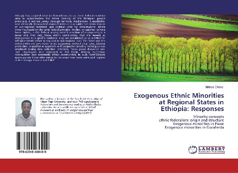 Exogenous Ethnic Minorities at Regional States in Ethiopia: Responses: Minority conceptsEthnic federalism: origin and structureExogenous minorities in PaweExogenous minorities in Guraferda