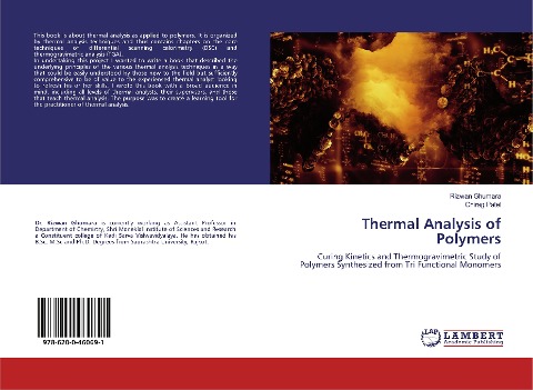 Thermal Analysis of Polymers: Curing Kinetics and Thermogravimetric Study of Polymers Synthesized from Tri Functional Monomers