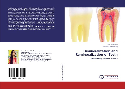 Dimineralization and Remineralization of Teeth: Mineralising activities of teeth