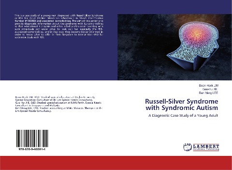 Russell-Silver Syndrome with Syndromic Autism: A Diagnostic Case Study of a Young Adult