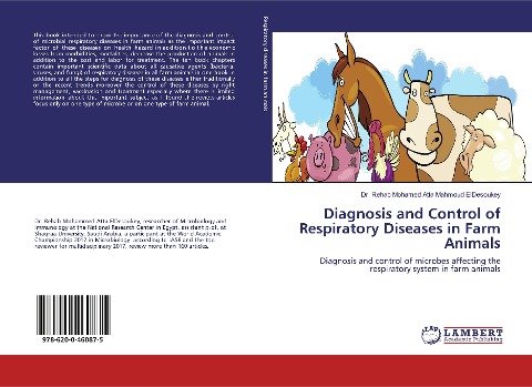 Diagnosis and Control of Respiratory Diseases in Farm Animals: Diagnosis and control of microbes affecting the respiratory system in farm animals