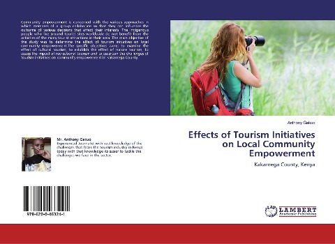Effects of Tourism Initiatives on Local Community Empowerment: Kakamega County, Kenya