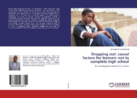 Dropping out: causal factors for learners not to complete high school: An investigative research in schools