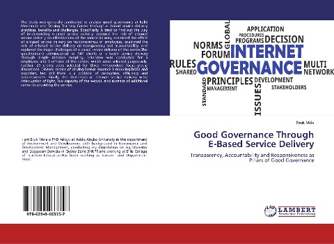Good Governance Through E-Based Service Delivery: Transparency, Accountability and Responsiveness as Pillars of Good Governance
