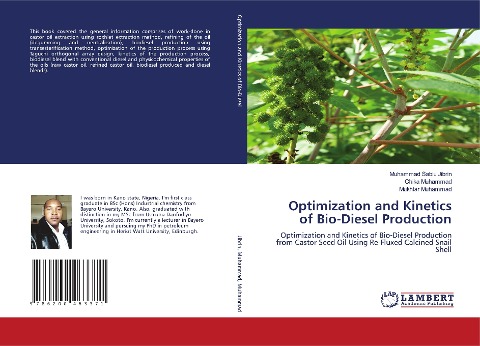 Optimization and Kinetics of Bio-Diesel Production: Optimization and Kinetics of Bio-Diesel Production from Castor Seed Oil Using Re-Fluxed Calcined Snail Shell