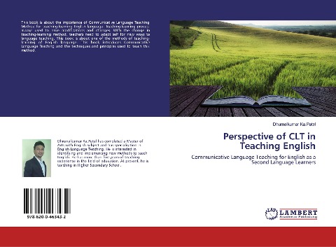 Perspective of CLT in Teaching English: Communicative Language Teaching for English as a Second Language Learners