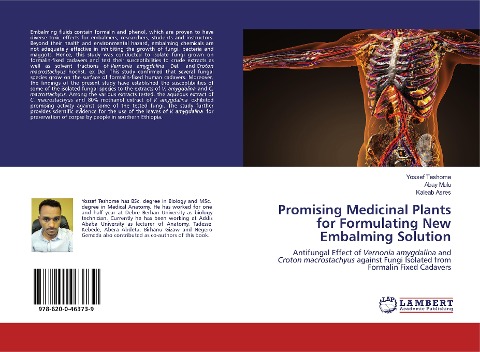 Promising Medicinal Plants for Formulating New Embalming Solution: Antifungal Effect of Vernonia amygdalina and Croton macrostachyus against Fungi Isolated from Formalin Fixed Cadavers