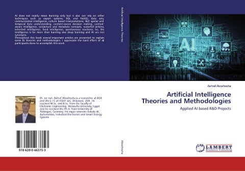 Artificial Intelligence Theories and Methodologies: Applied AI based R&D Projects