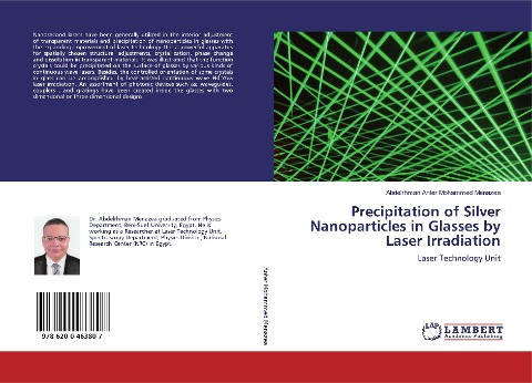 Precipitation of Silver Nanoparticles in Glasses by Laser Irradiation: Laser Technology Unit
