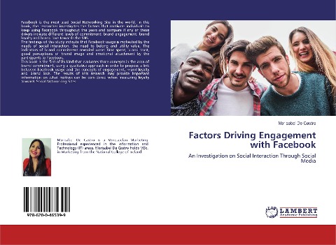 Factors Driving Engagement with Facebook: An Investigation on Social Interaction Through Social Media
