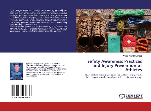 Safety Awareness Practices and Injury Prevention of Athletes: If an athlete recognizes risks for certain injury types, he can proactively avoid possible creation of injury.