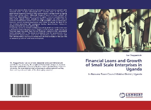 Financial Loans and Growth of Small Scale Enterprises in Uganda: In Nansana Town Council Wakiso District, Uganda