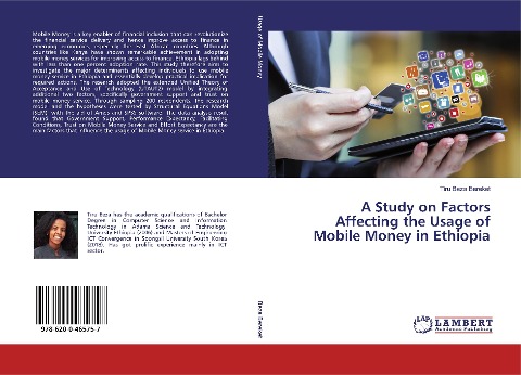 A Study on Factors Affecting the Usage of Mobile Money in Ethiopia