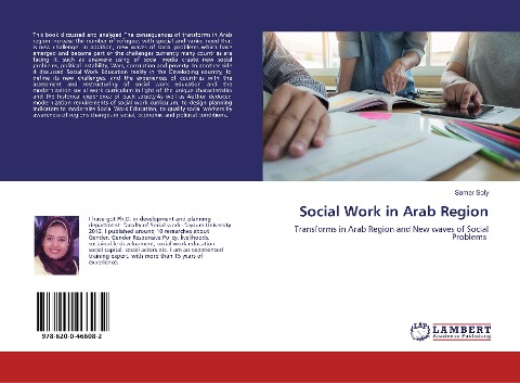 Social Work in Arab Region: Transforms in Arab Region and New waves of Social Problems