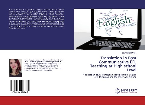 Translation in Post Communicative EFL Teaching at High school Level: A collection of 37 translation activities from English into Romanian and the other way around