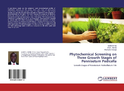 Phytochemical Screening on Three Growth Stages of Pennisetum Pedicella: Growth Stages of Pennisetum Pedicellatum Trin