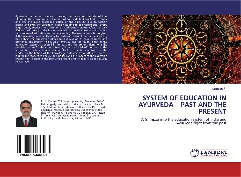 SYSTEM OF EDUCATION IN AYURVEDA - PAST AND THE PRESENT: A Glimpse into the education system of India and Ayurveda right from the past