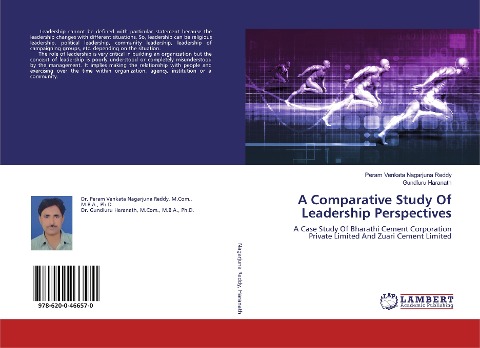 A Comparative Study Of Leadership Perspectives: A Case Study Of Bharathi Cement Corporation Private Limited And Zuari Cement Limited
