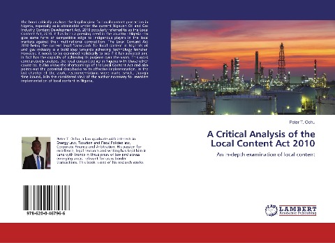 A Critical Analysis of the Local Content Act 2010: An in-depth examination of local content
