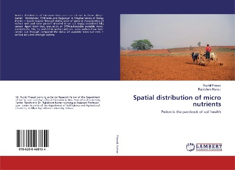 Spatial distribution of micro nutrients: Pedon is the passbook of soil health
