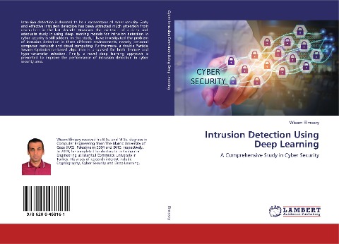 Intrusion Detection Using Deep Learning: A Comprehensive Study in Cyber Security