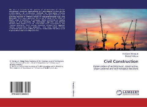 Civil Construction: Optimization of architectural, constructive, organizational and technological decisions