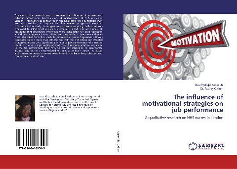 The influence of motivational strategies on job performance: A qualitative research on NHS nurses in London