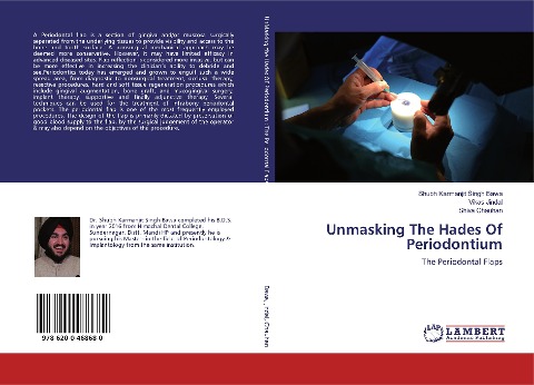 Unmasking The Hades Of Periodontium: The Periodontal Flaps