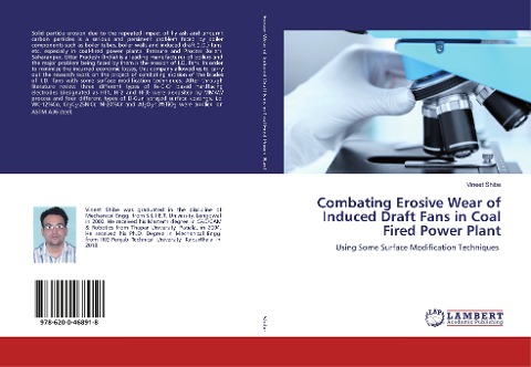 Combating Erosive Wear of Induced Draft Fans in Coal Fired Power Plant: Using Some Surface Modification Techniques