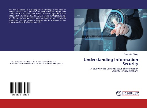 Understanding Information Security: A Study on the Current Status of Information Security in Organizations
