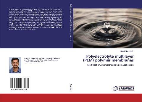 Polyelectrolyte multilayer (PEM) polymer membranes: Modification, characterization and application