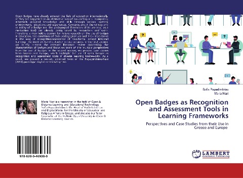 Open Badges as Recognition and Assessment Tools in Learning Frameworks: Perspectives and Case Studies from their Use in Greece and Europe