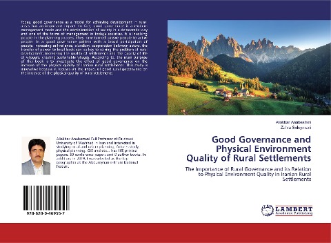 Good Governance and Physical Environment Quality of Rural Settlements: The Importance of Rural Governance and its Relation to Physical Environment Quality in Iranian Rural Settlements