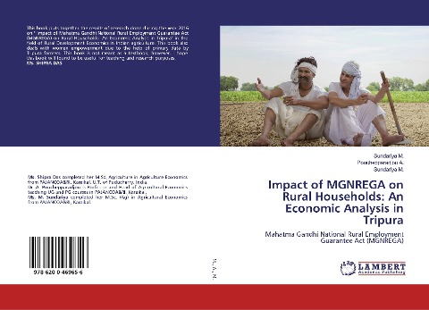 Impact of MGNREGA on Rural Households: An Economic Analysis in Tripura: Mahatma Gandhi National Rural Employment Guarantee Act (MGNREGA)