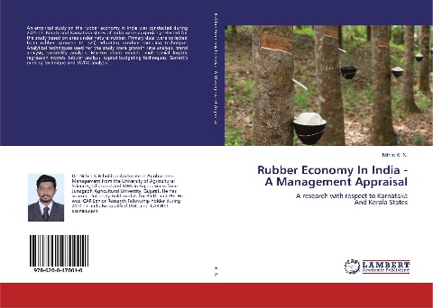 Rubber Economy In India - A Management Appraisal: A research with respect to KarnatakaAnd Kerala States