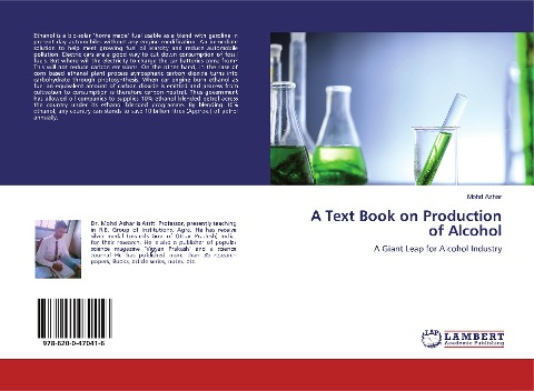 A Text Book on Production of Alcohol: A Giant Leap for Alcohol Industry