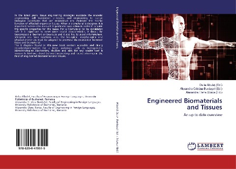 Engineered Biomaterials and Tissues: An up to date overview