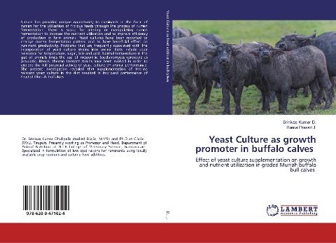 Yeast Culture as growth promoter in buffalo calves: Effect of yeast culture supplementation on growth and nutrient utilization in graded Murrah buffalo bull calves
