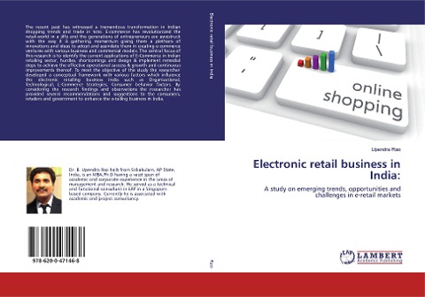 Electronic retail business in India:: A study on emerging trends, opportunities and challenges in e-retail markets