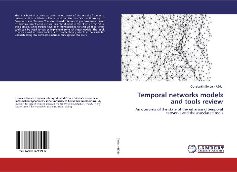 Temporal networks models and tools review: An overview of the state of the art around temporal networks and the associated tools