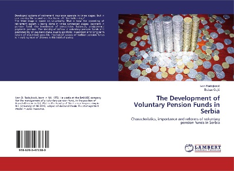 The Development of Voluntary Pension Funds in Serbia: Characteristics, importance and reforms of voluntary pension funds in Serbia