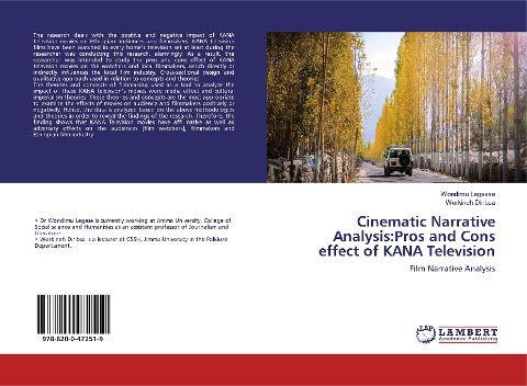 Cinematic Narrative Analysis:Pros and Cons effect of KANA Television: Film Narrative Analysis
