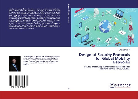 Design of Security Protocols for Global Mobility Networks: Privacy-preserving authentication protocols for roaming service in GLOMONET