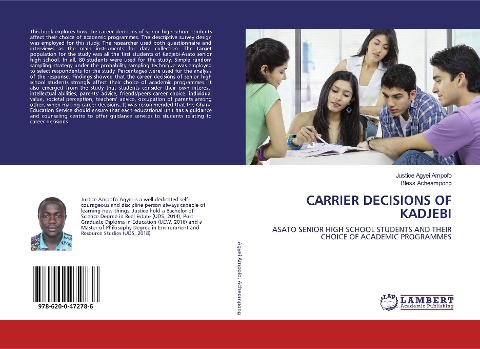 CARRIER DECISIONS OF KADJEBI: ASATO SENIOR HIGH SCHOOL STUDENTS AND THEIR CHOICE OF ACADEMIC PROGRAMMES